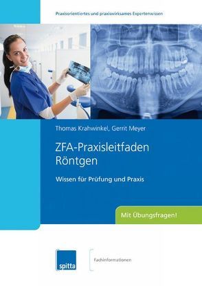 ZFA-Praxisleitfaden Röntgen von Krahwinkel,  Thomas, Meyer,  Gerrit