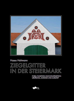 Ziegelgitter in der Steiermark von Hohmann,  Hasso