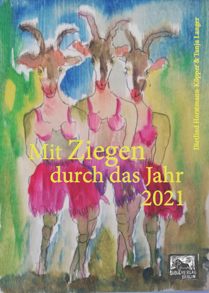 Ziegenkalender von Horstmann-Köpper,  Dietlind, Langer,  Tanja