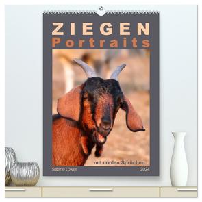 Ziegenportraits (hochwertiger Premium Wandkalender 2024 DIN A2 hoch), Kunstdruck in Hochglanz von Löwer,  Sabine