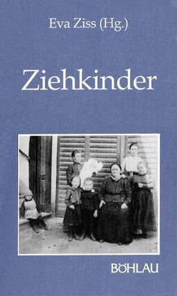 Ziehkinder von Ziss,  Eva