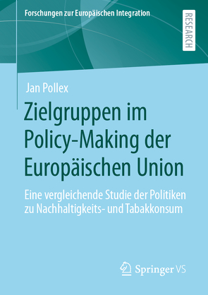 Zielgruppen im Policy-Making der Europäischen Union von Pollex,  Jan