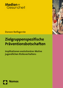 Zielgruppenspezifische Präventionsbotschaften von Reifegerste,  Doreen