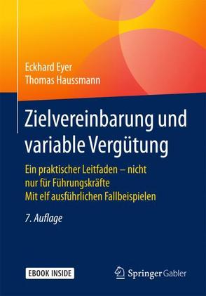 Zielvereinbarung und variable Vergütung von Eyer,  Eckhard, Haussmann,  Thomas