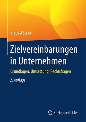 Zielvereinbarungen in Unternehmen von Watzka,  Klaus