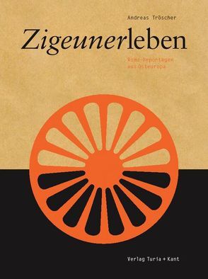 Zigeunerleben von Tröscher,  Andreas