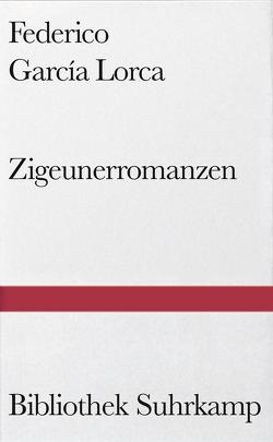 Zigeunerromanzen von García Lorca,  Federico, Koppenfels,  Martin von