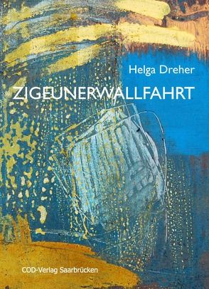 Zigeunerwallfahrt von Dreher,  Helga