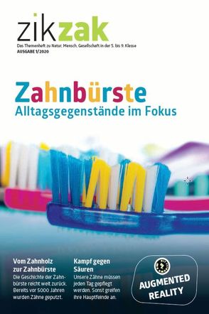 zikzak – Zahnbürste – Alltagsgegenstände im Fokus von Karrer,  Myriam, Raschle,  Iwan, Rudin,  Tirzah, Schudel,  Agathe, Tanner,  Samuel, Wormstetter,  Claudine