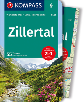 KOMPASS Wanderführer Zillertal von Heitzmann,  Wolfgang