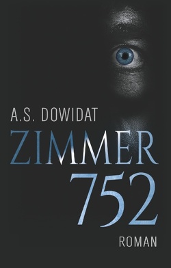 Zimmer 752 von Dowidat,  A.S.