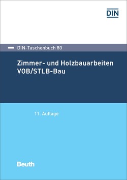 Zimmer- und Holzbauarbeiten VOB/STLB-Bau – Buch mit E-Book
