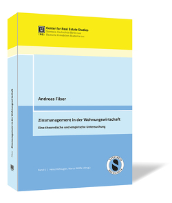 Zinsmanagement in der Wohnungswirtschaft von Filser,  Andreas