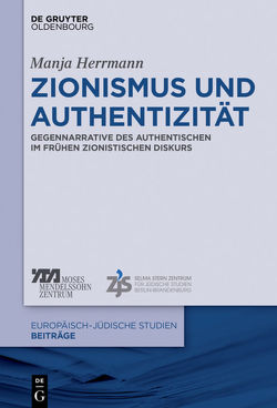 Zionismus und Authentizität von Herrmann,  Manja