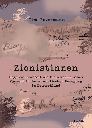 Zionistinnen von Bovermann,  Tine