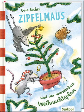 Zipfelmaus und der wunderbare Weihnachtsplan von Becker,  Uwe, Krabbe,  Ina