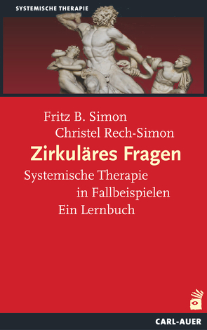 Zirkuläres Fragen von Rech-Simon,  Christel, Simon,  Fritz B.