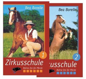 Zirkusschule Teil 1 + 2. Set von Borelle,  Bea, Braun,  Gudrun, Vogel,  Thomas