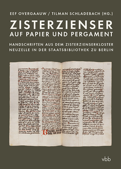 Zisterzienser auf Papier und Pergament von Overgaauw,  Eef, Schladebach,  Tilman