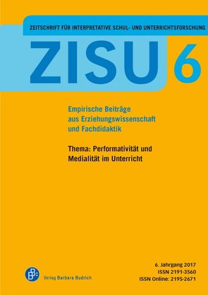 ZISU – Zeitschrift für interpretative Schul- und Unterrichtsforschung von Niessen,  Anne, Proske,  Matthias
