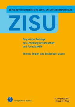 ZISU – Zeitschrift für interpretative Schul- und Unterrichtsforschung von Idel,  Till-Sebastian, Rabenstein,  Kerstin, Rehm,  Markus
