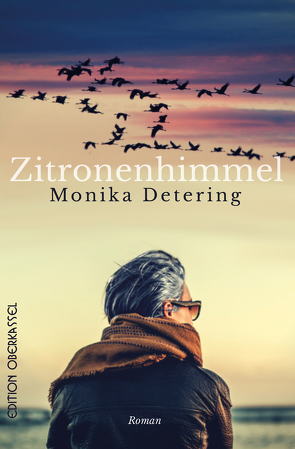 Zitronenhimmel von Detering,  Monika