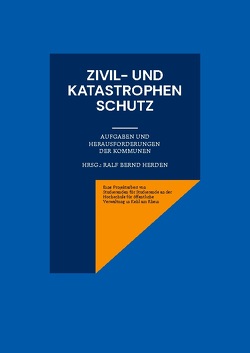 Zivil- und Katastrophenschutz von Herden,  Ralf Bernd