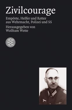 Zivilcourage von Wette,  Wolfram