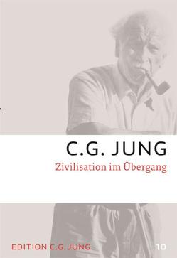 Zivilisation im Übergang von Jung,  C.G.