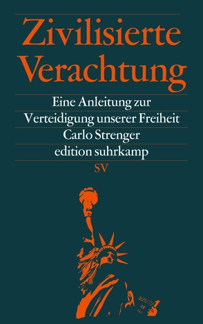 Zivilisierte Verachtung von Strenger,  Carlo