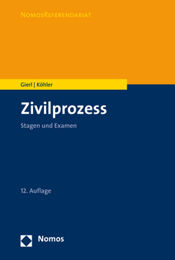 Zivilprozess von Gierl,  Walter, Koehler,  Andreas