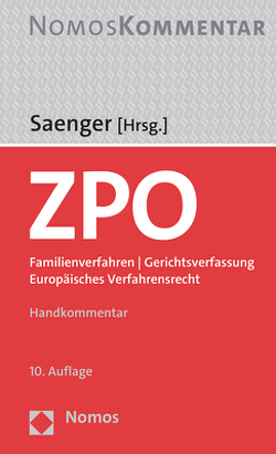 Zivilprozessordnung von Saenger,  Ingo