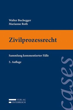 Zivilprozessrecht von Buchegger,  Walter, Roth,  Marianne