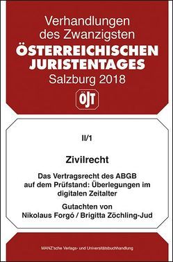 Zivilrecht Das Vertragsrecht des ABGB auf dem Prüfstand von Forgó,  Nikolaus, Zöchling-Jud,  Brigitta
