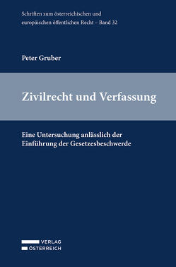 Zivilrecht und Verfassung von Gruber,  Peter