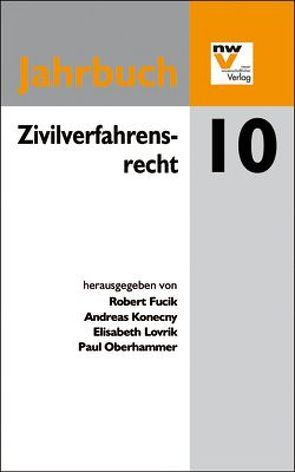 Zivilverfahrensrecht von Fucik,  Robert, Konecny,  Andreas, Lovrek,  Elisabeth, Oberhammer,  Paul