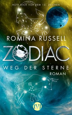 Zodiac – Weg der Sterne von Link,  Michaela, Russell,  Romina