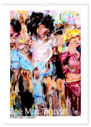 Zoë MacTaggart – Flirrende Farben (Wandkalender 2024 DIN A3 hoch), CALVENDO Monatskalender von MacTaggart,  Zoë