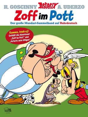 Asterix – Zoff im Pott von Goscinny,  René, Penndorf,  Gudrun, Sprick,  Claus, Stratenwerth,  Reinhard, Uderzo,  Albert