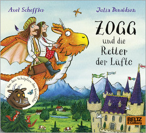 Zogg und die Retter der Lüfte von Donaldson,  Julia, Naoura,  Salah, Scheffler,  Axel