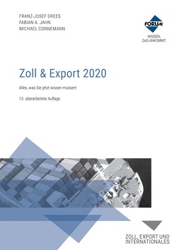 Zoll & Export 2020 von Connemann,  Michael, Drees,  Franz-Josef, Jahn,  Fabian A.