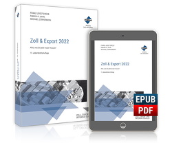 Zoll & Export 2022 von Connemann,  Michael, Jahn,  Fabian A., Schuchardt,  Stefan