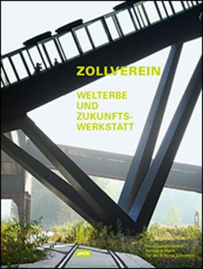 ZOLLVEREIN von Stiftung Zollverein