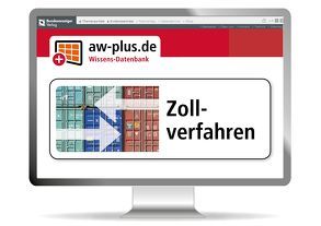 Zollverfahren Online von Bauer,  Holger, Bleihauer,  Hans-Jürgen, Gellert,  Lothar, Heitjans,  Ann-Katrin, Jung,  Michael, Lison,  Ulrich, Lux,  Michael, Müller-Eiselt,  K. Peter, Nieveler,  Patrick, Ovie,  Talke, Sachs,  Bärbel, Schulmeister,  Frauke, Stadtler,  Bernd, Stühle,  Thomas, Zimmermann,  Heiko