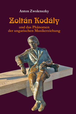 Zoltán Kodály von Zwolenszky,  Anton