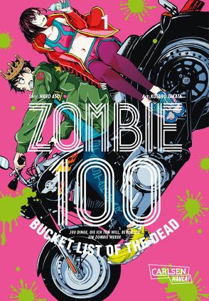Zombie 100 – Bucket List of the Dead 1 von Aso,  Haro, Stamm,  Katrin, TAKATA,  Kotaro
