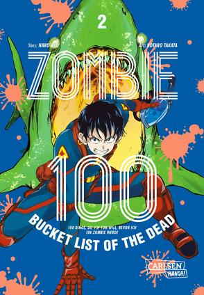 Zombie 100 – Bucket List of the Dead 2 von Aso,  Haro, Stamm,  Katrin, TAKATA,  Kotaro