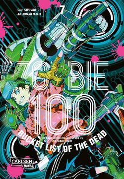 Zombie 100 – Bucket List of the Dead 7 von Aso,  Haro, Stamm,  Katrin, TAKATA,  Kotaro