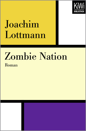 Zombie Nation von Lottmann,  Joachim