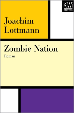 Zombie Nation von Lottmann,  Joachim